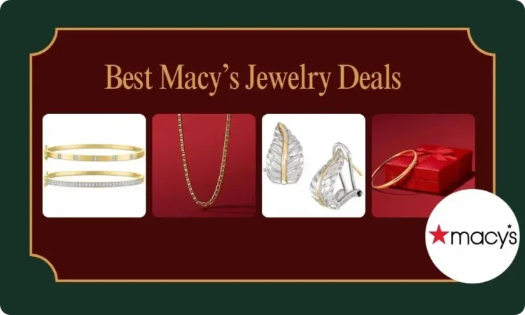 Best Macy’s Jewelry Deals