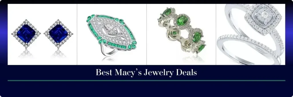 Best Macy’s Jewelry Deals 