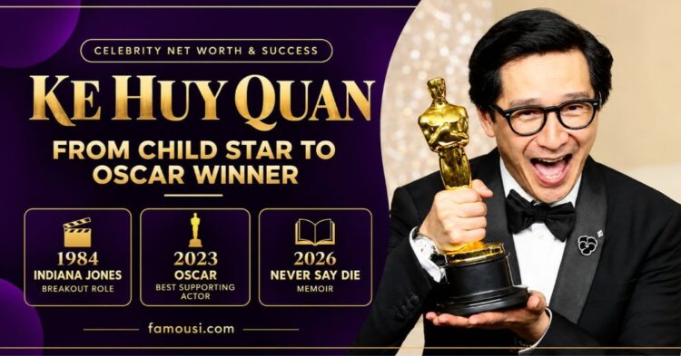 Ke Huy Quan comeback story